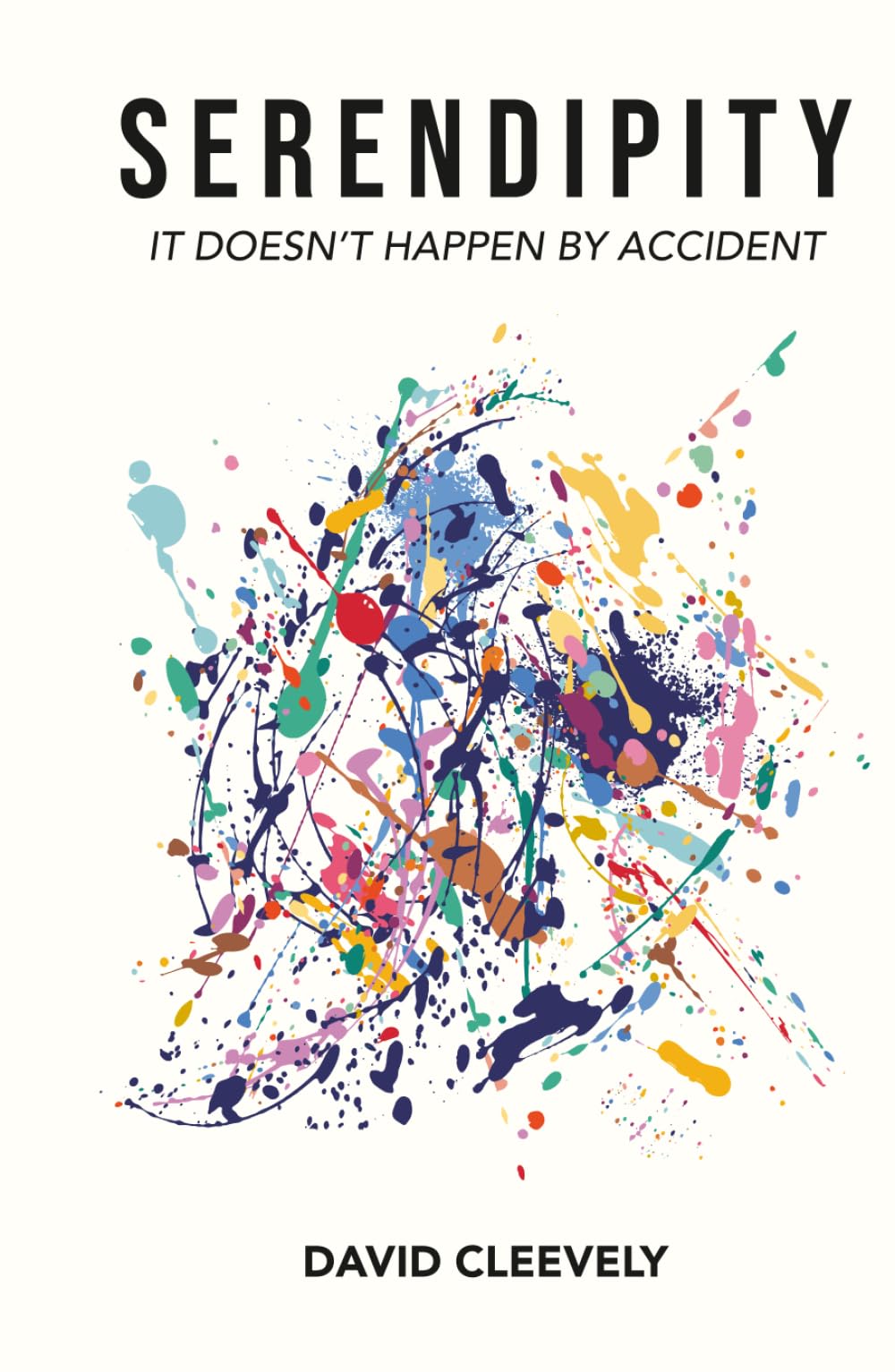 Serendipity: It Doesn't Happen By Accident