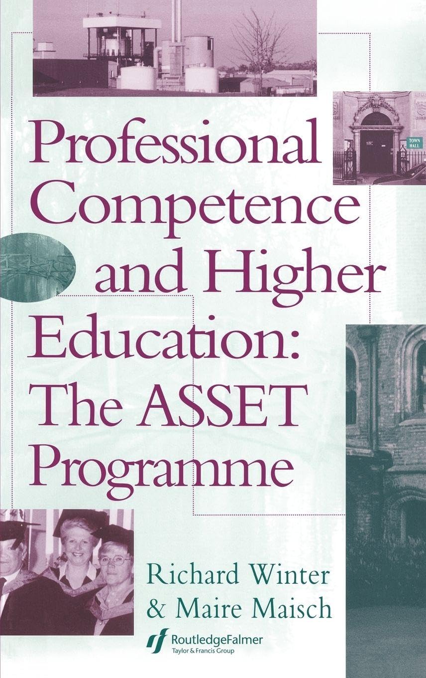 Professional Competence And Higher Education: The ASSET Programme