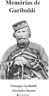 Memórias de Garibaldi   Memórias de Garibaldi