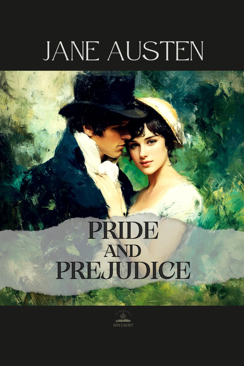Pride and Prejudice: An Unabridged Novel of Manners and Moral Discovery