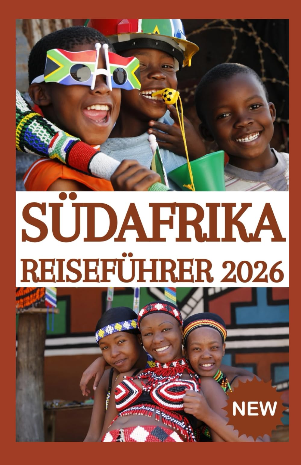 SÜDAFRIKA REISEFÜHRER 2026