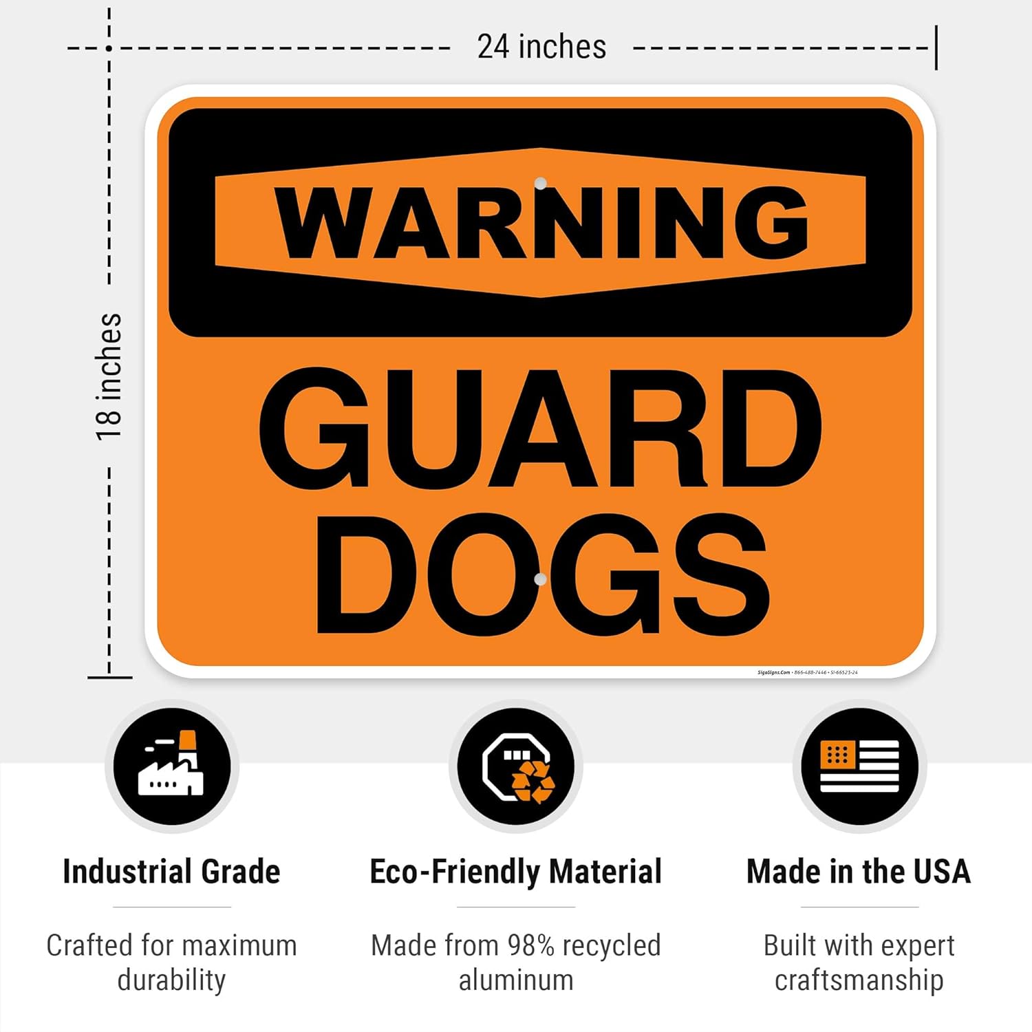 Warning Guard Dogs Sign, 18x24 Inches, Rust Free .063 Aluminum, Fade Resistant, Made in USA by Sigo Signs