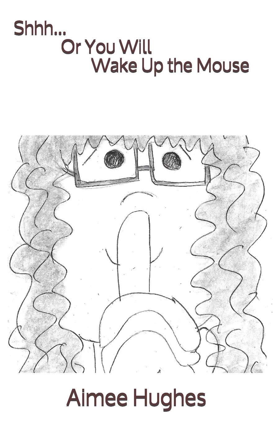 Shhh...Or You Will Wake Up the Mouse