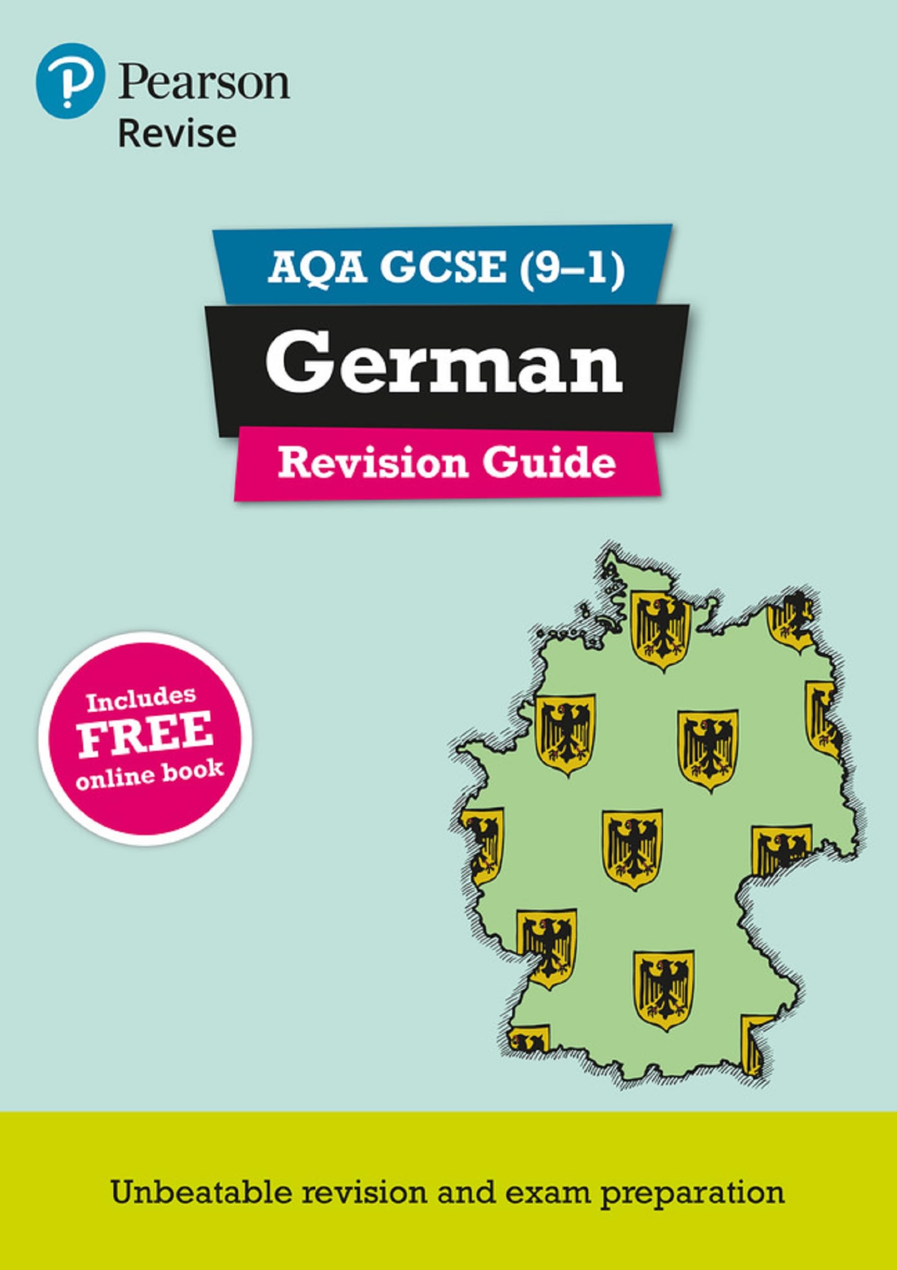 Pearson REVISE AQA GCSE German Revision Guide: incl. online revision and audio