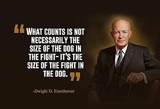 Dwight D. Eisenhower Inspirational Quotes - What Counts Is (13x19 Unframed Poster) | (Poster Print Picture or Framed Wall Art)