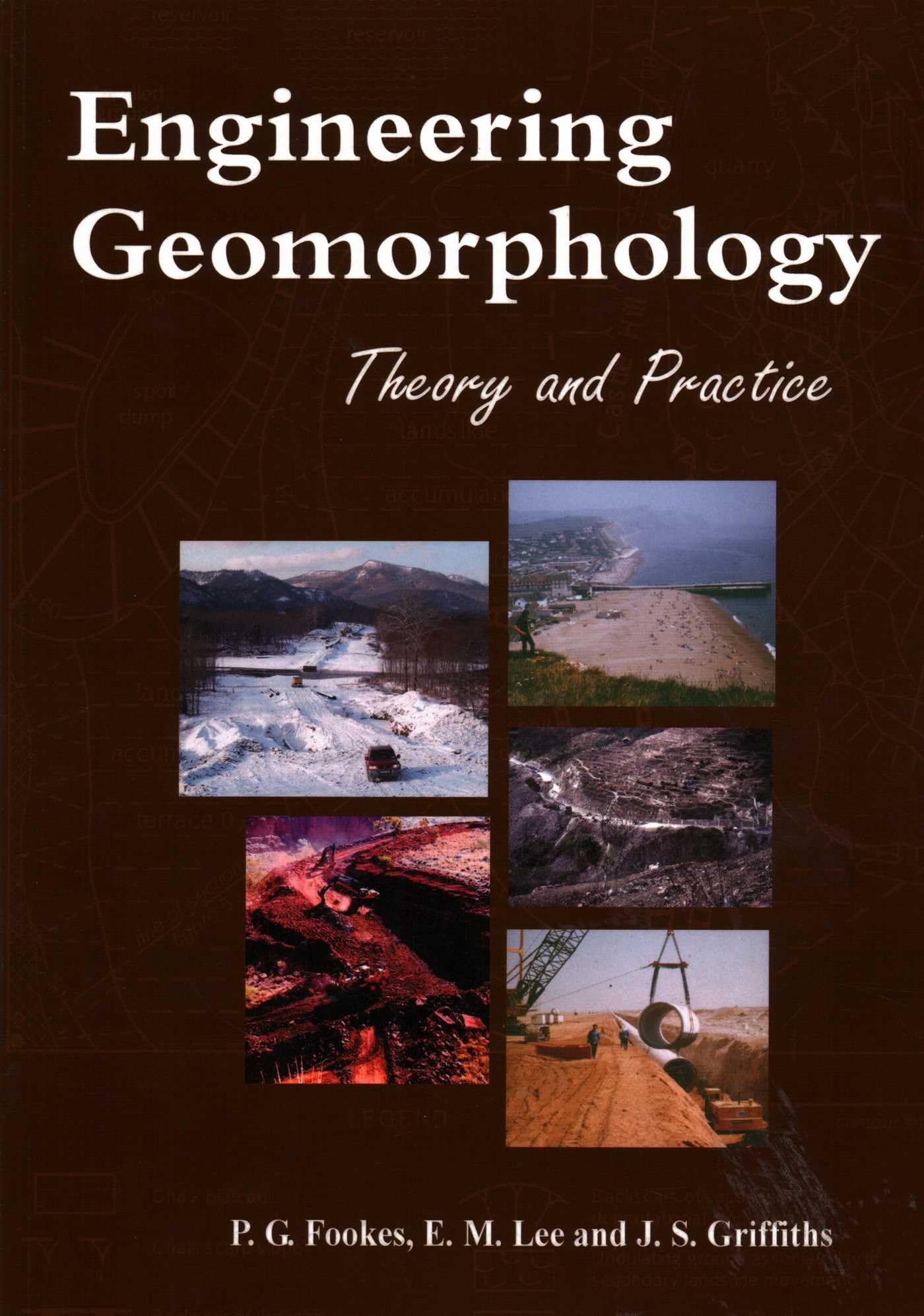 Engineering Geomorphology by P. G. Fookes, E. Mark Lee, J.S. ... - 9781904445388