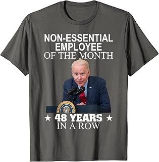 Non essential employee of the month 48 years in a row T-Shirt