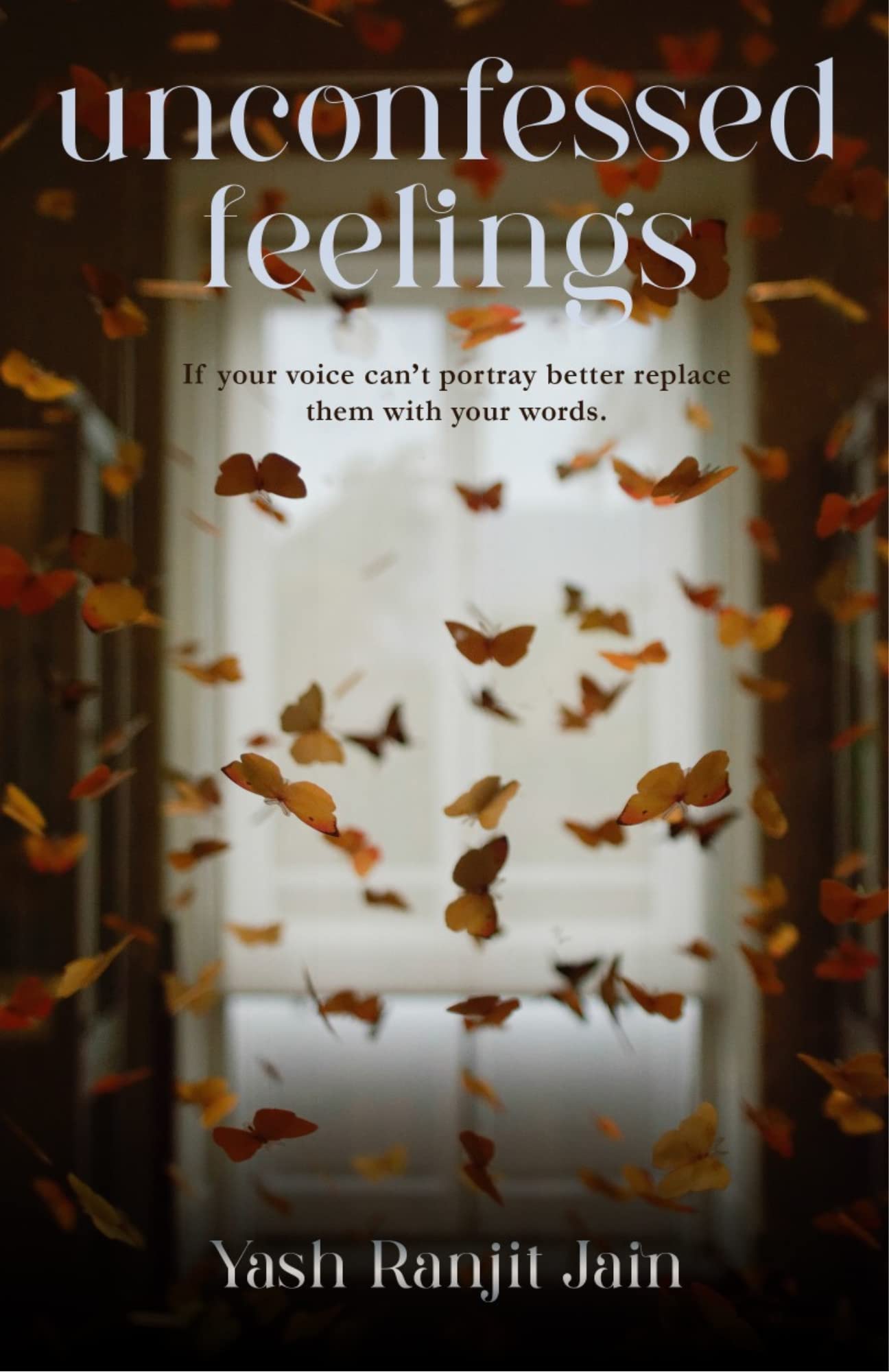 UNCONFESSED FEELINGS