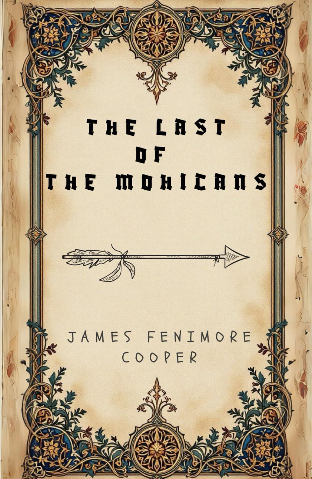 The Last of the Mohicans: A Frontier Adventure; Unabridged and Original Illustrations