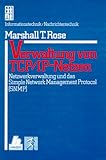 Verwaltung von TCP/IP-Netzen: Netzwerkverwaltung und das Simple Network Management Protocol (SNMP)