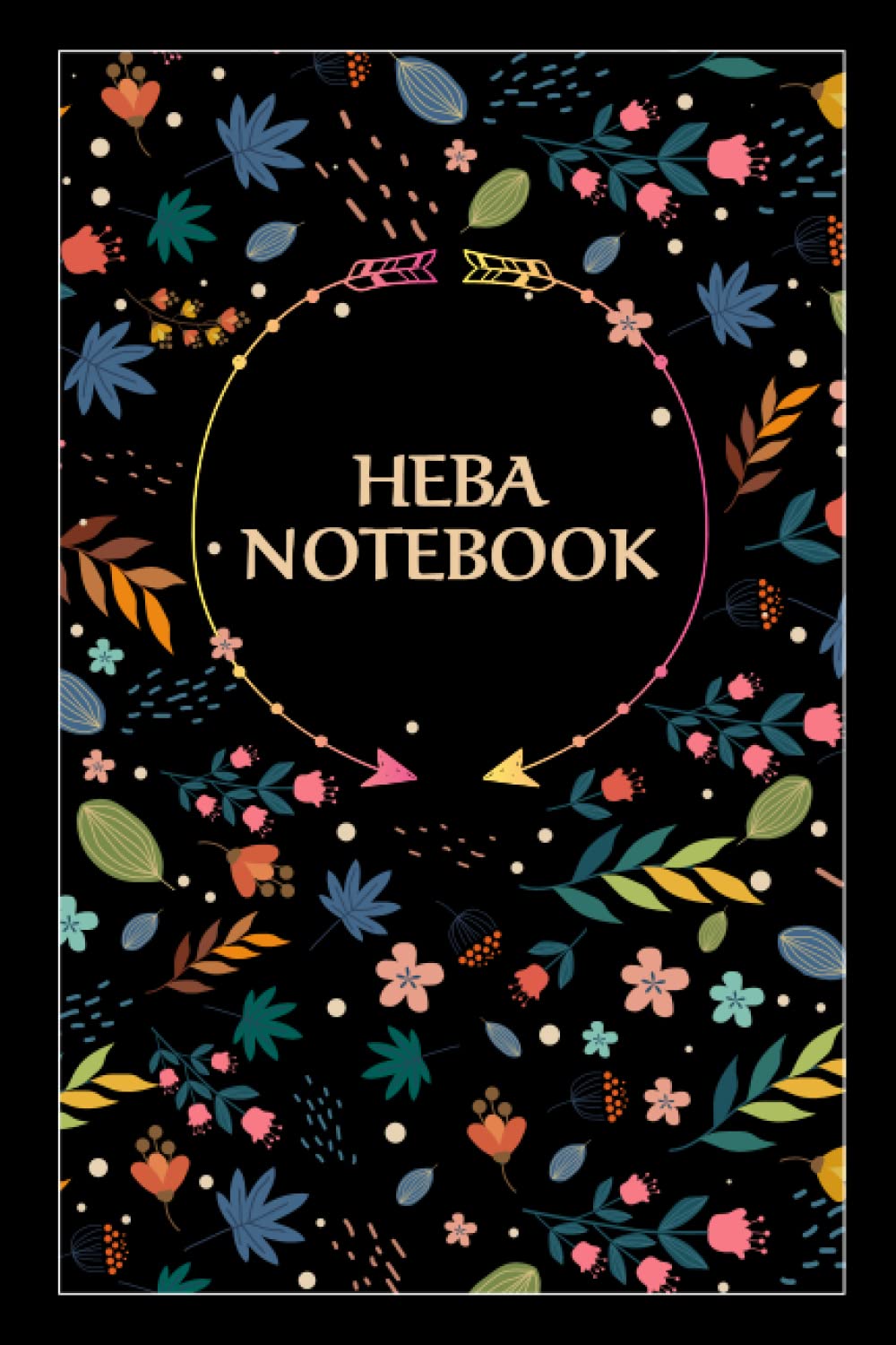 Heba Notebook: Floral Journal Gift for Heba, 100 pages, Timeline, 6"x9", Matte Finish