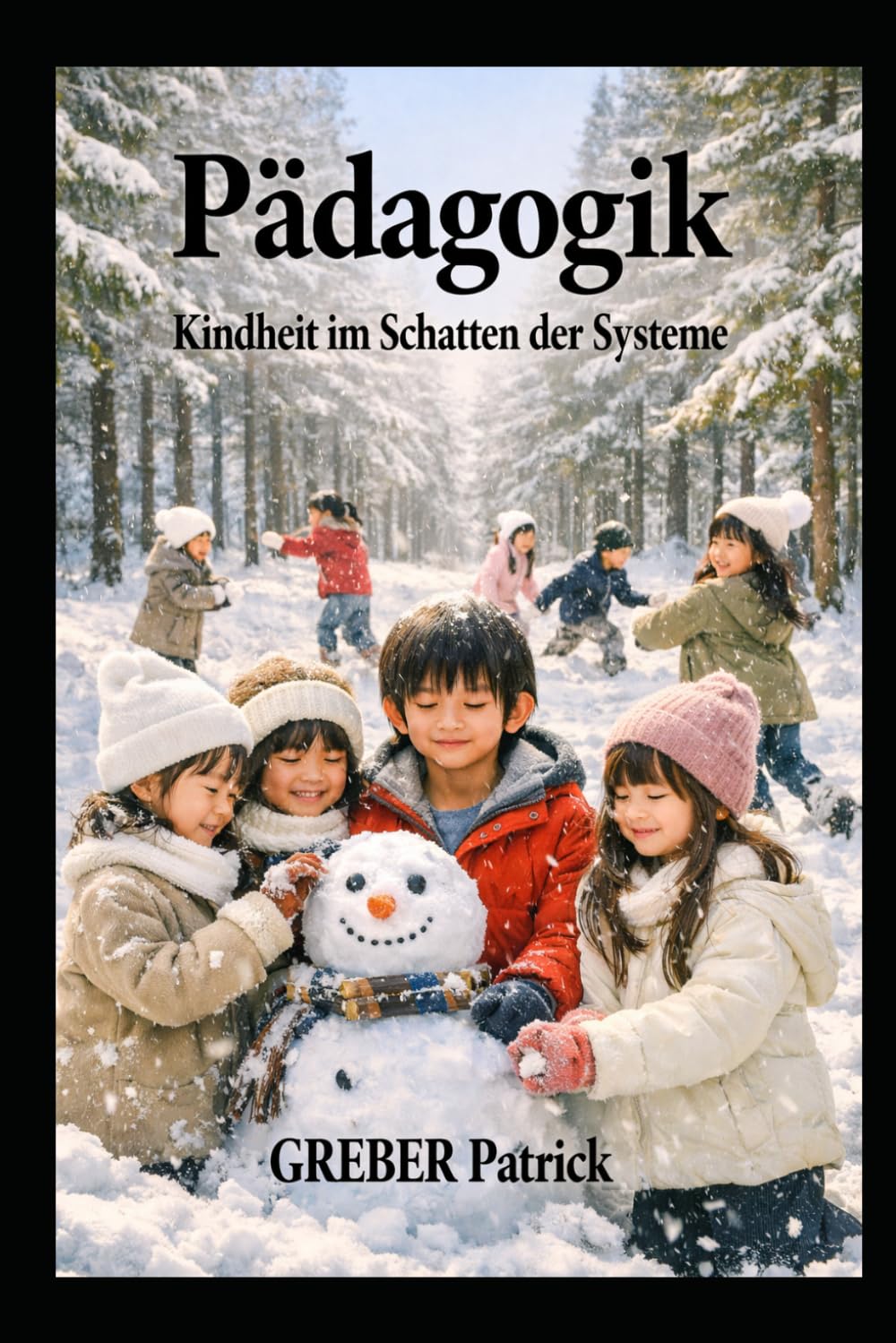 Pädagogik Kindheit im Schatten der Systeme