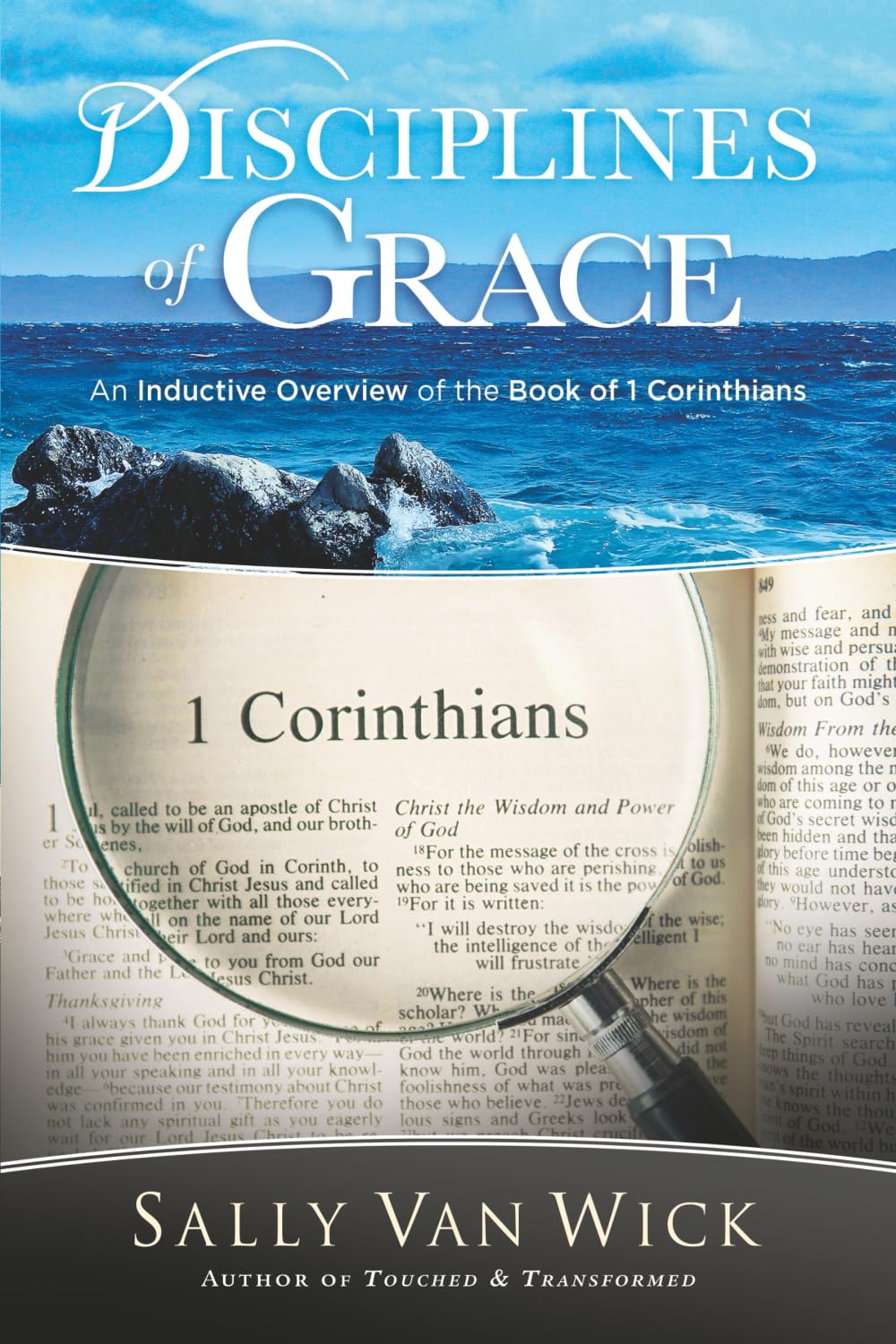 Disciplines of Grace: An Inductive Overview of the Book of 1 Corinthians