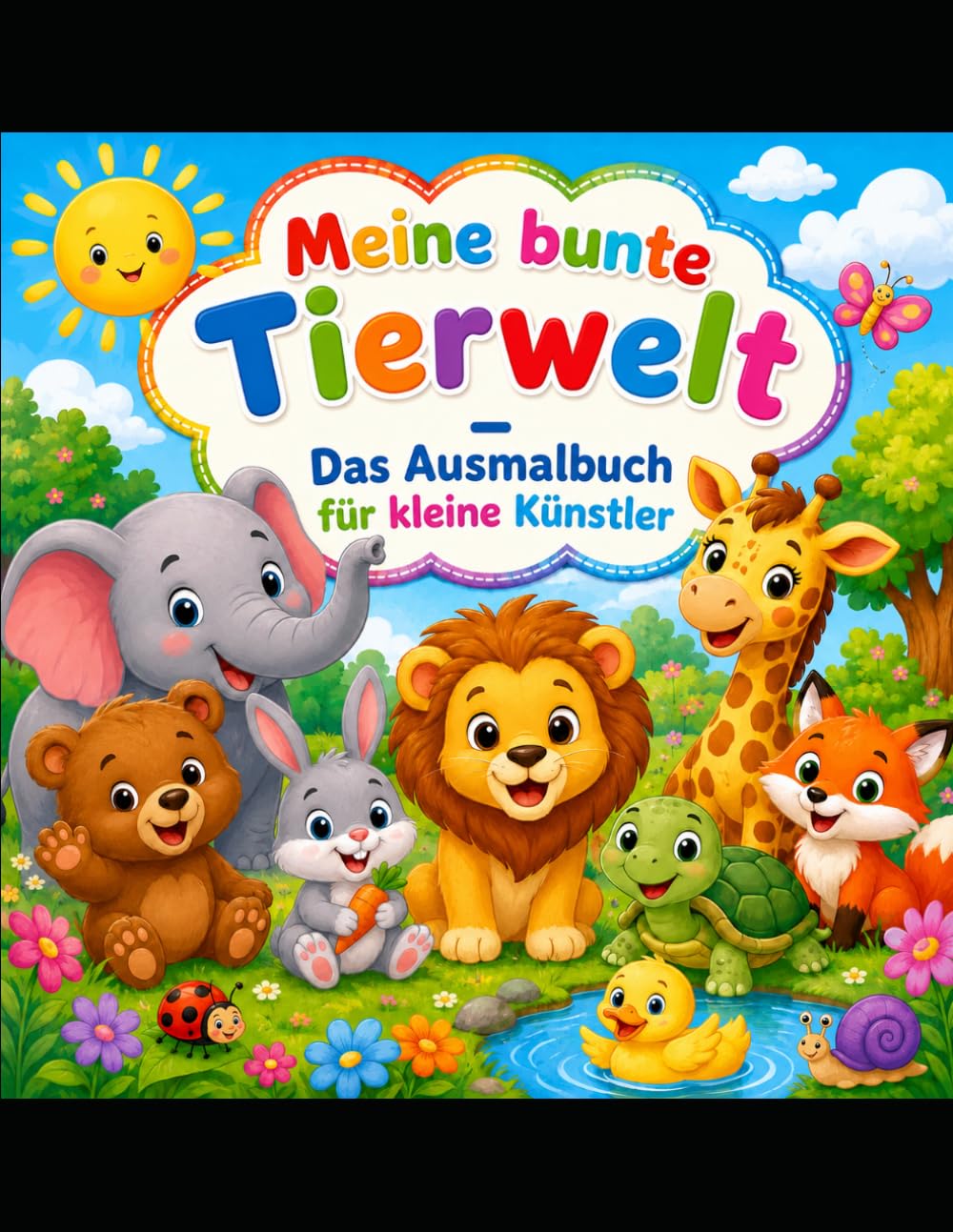 Meine bunte Tierwelt - Das große Ausmalbuch für kleine Künstler: ab 3 Jahren