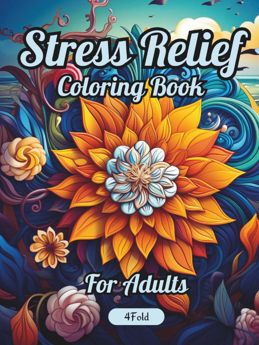 Stress Relief Coloring Book for Adults: Relax and Unwind with 60 Unique Illustrations of Mandalas, Landscapes, Animals, Flowers, and More