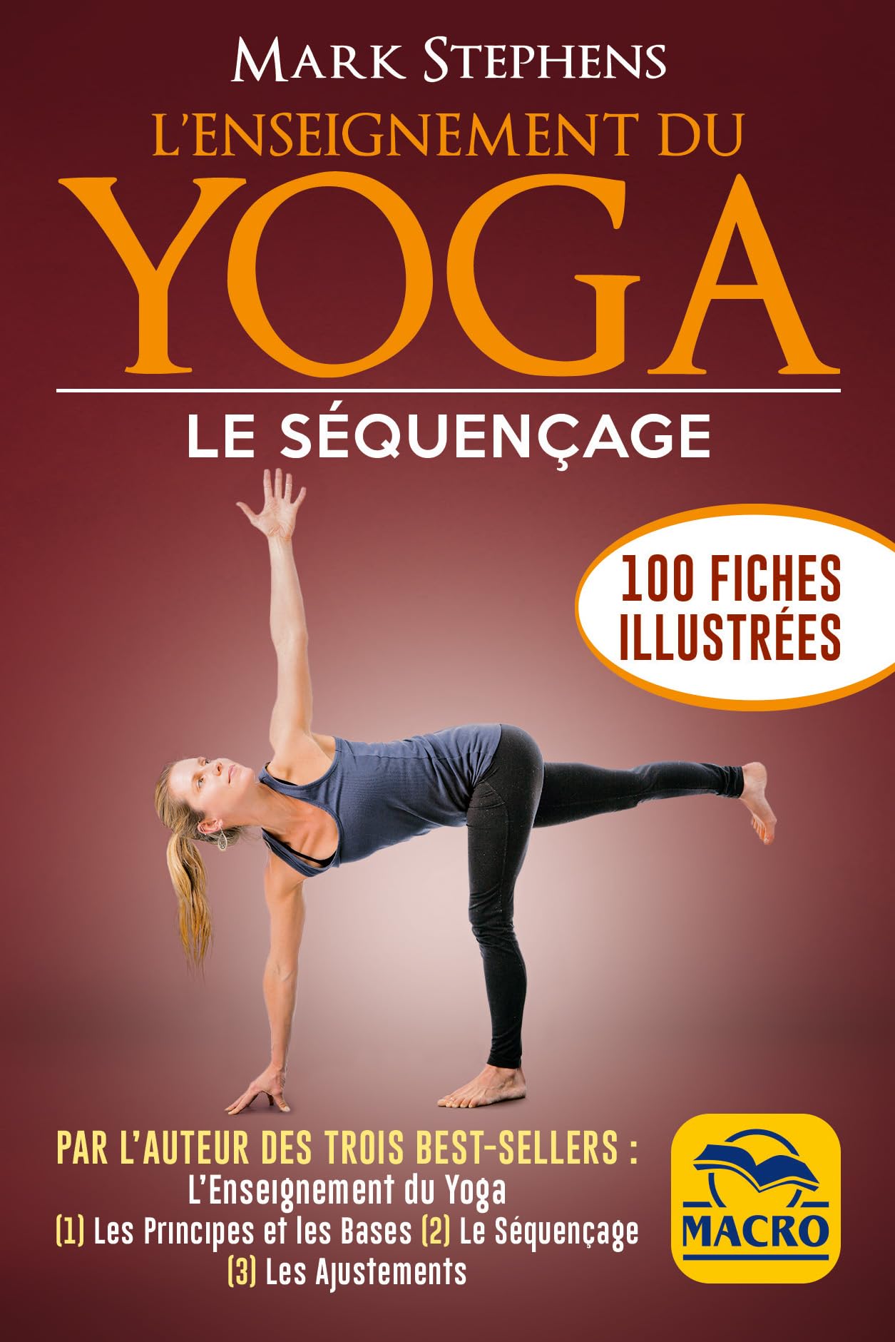 L'enseignement du yoga : le séquençage. 100 fiches illustrées