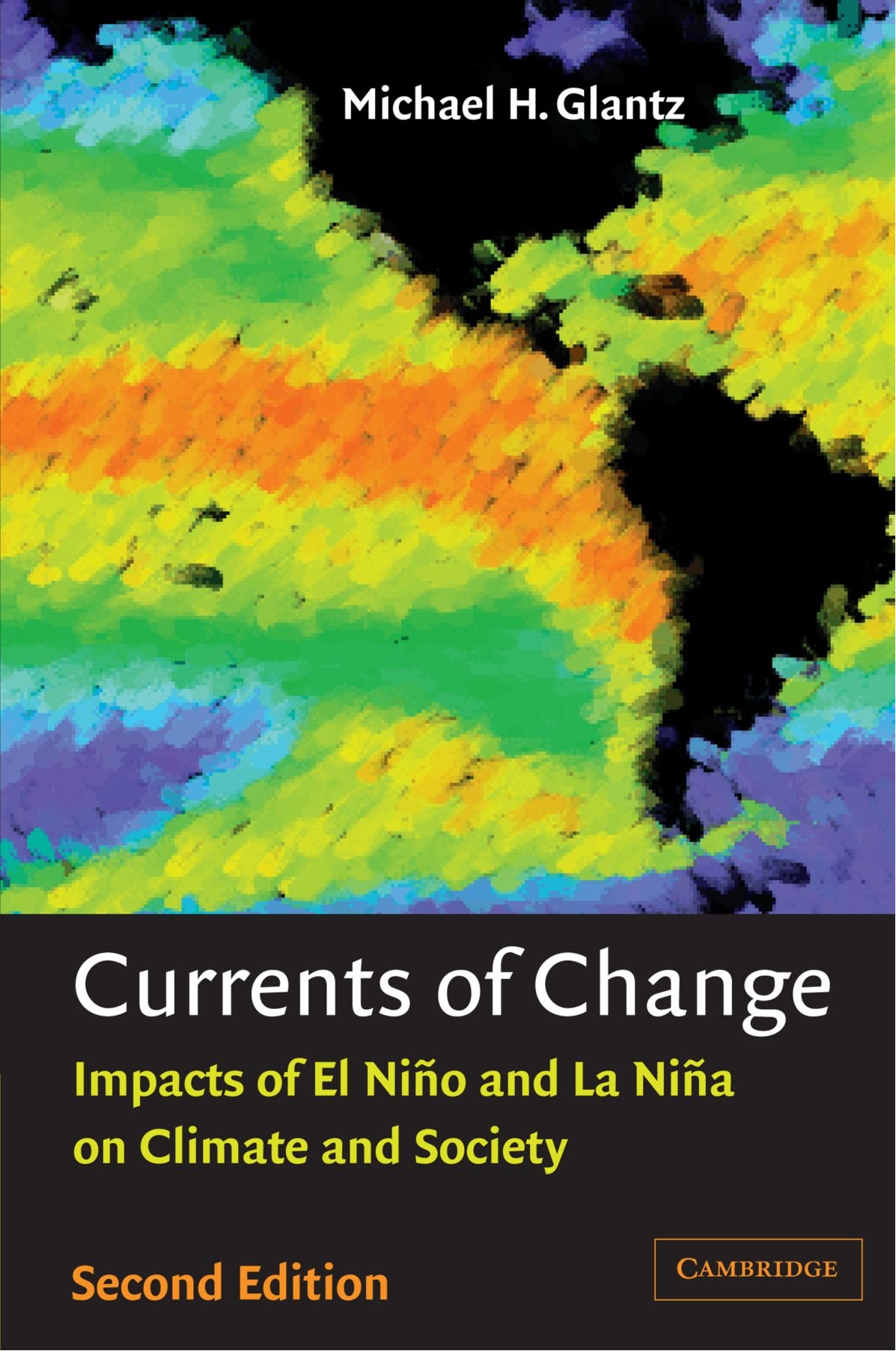 Currents of Change: Impacts of El Niño and La Niña on Climate and Society