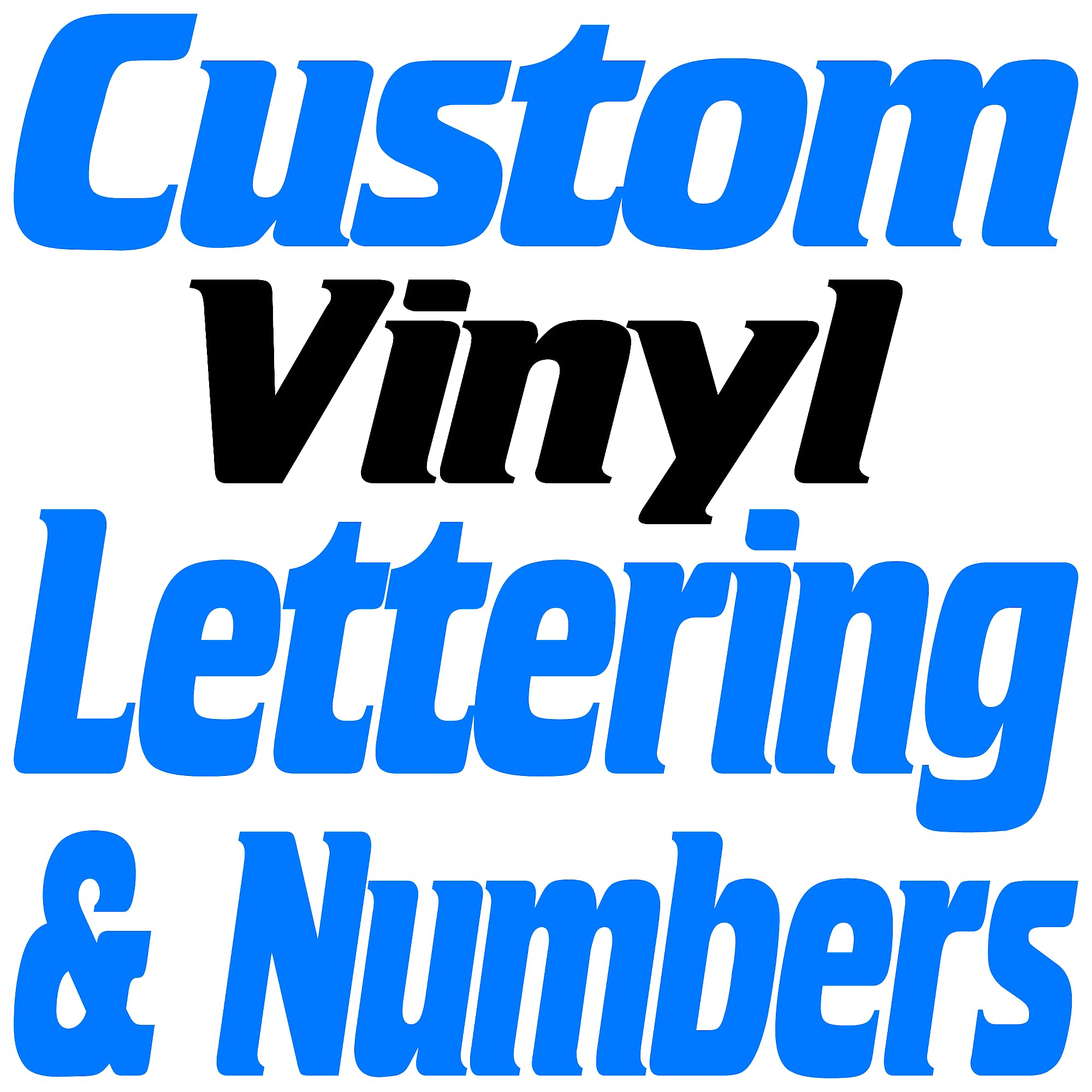 Custom Vinyl Lettering (5.3 inch Tall)