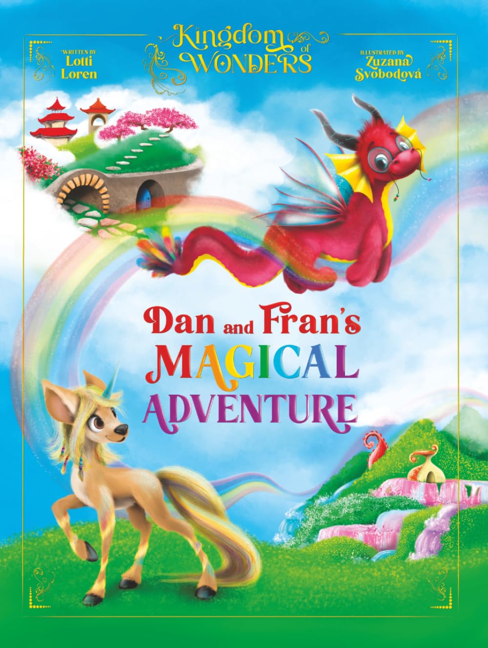 Dan and Fran’s Magical Adventure: (New Edition) (Kingdom of Wonders)