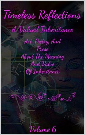 Timeless Reflections Volume 6