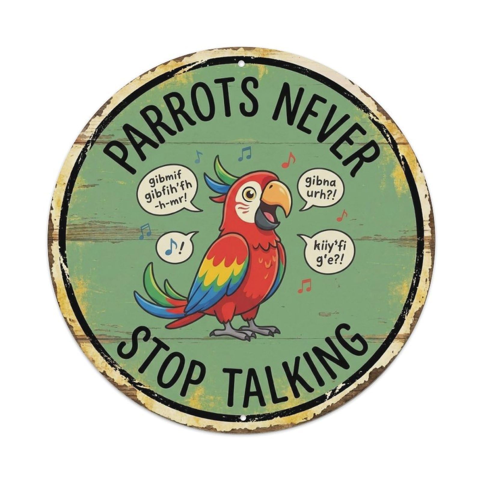 Parrot Talking Round Wall Hanging Metal Tin Sign