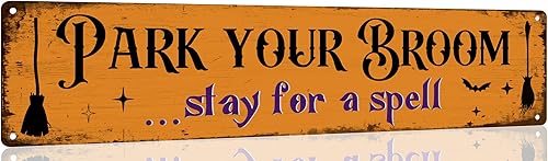 Dsyvukt Letrero de metal con texto en inglés «Park Your Broom» con texto en inglés «Stay for a Spell» («Stay for a Spell») para cocina, hogar,