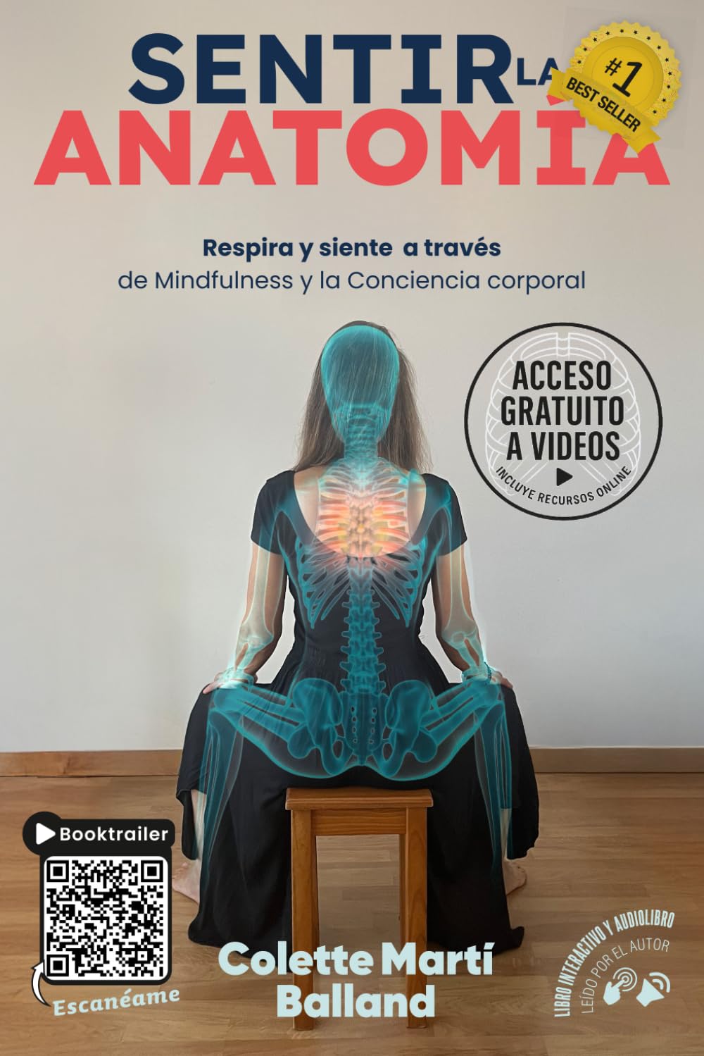 Sentir La Anatomía: Respira y siente a través de Mindfulness y la Conciencia corporal