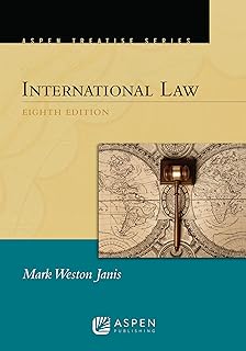 Aspen Treatise for International Law (Aspen Treatise Series)