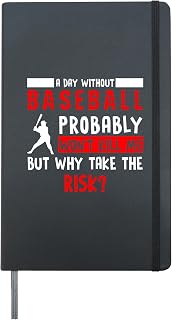 Baseball Player Gift - A Day Without Baseball Hardcover Journal, Black