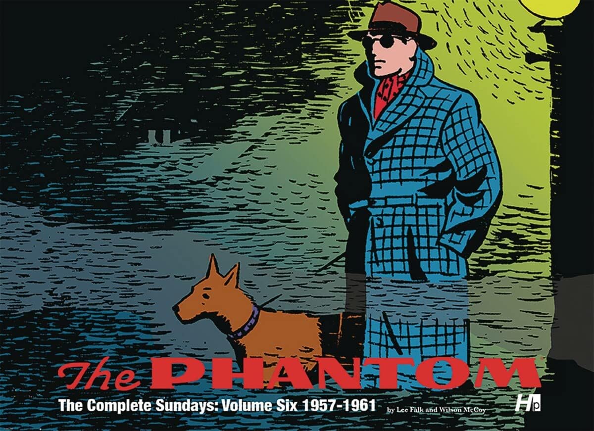 The Phantom: The Complete Sundays Volume 6: 1957-1961 Hardcover – September 3, 2019
