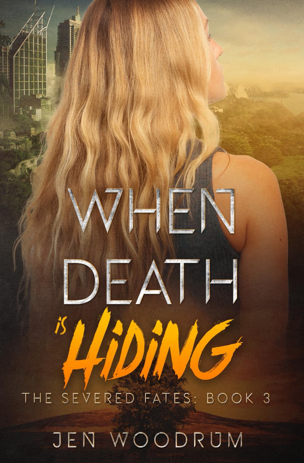 When Death Is Hiding (The Severed Fates)