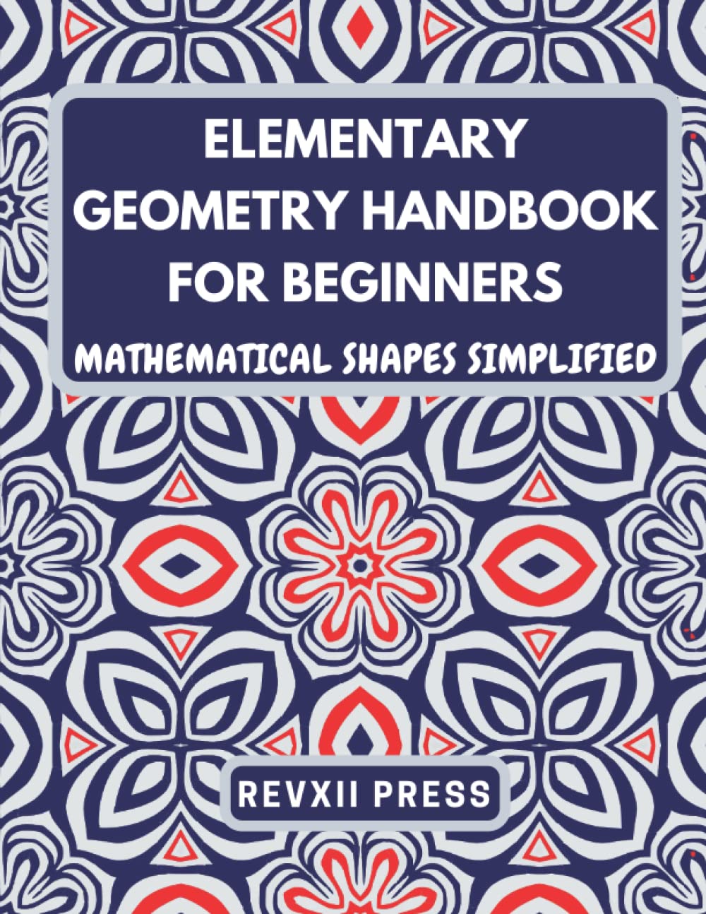 Buy Elementary Geometry Handbook for Beginners Mathematical Plane