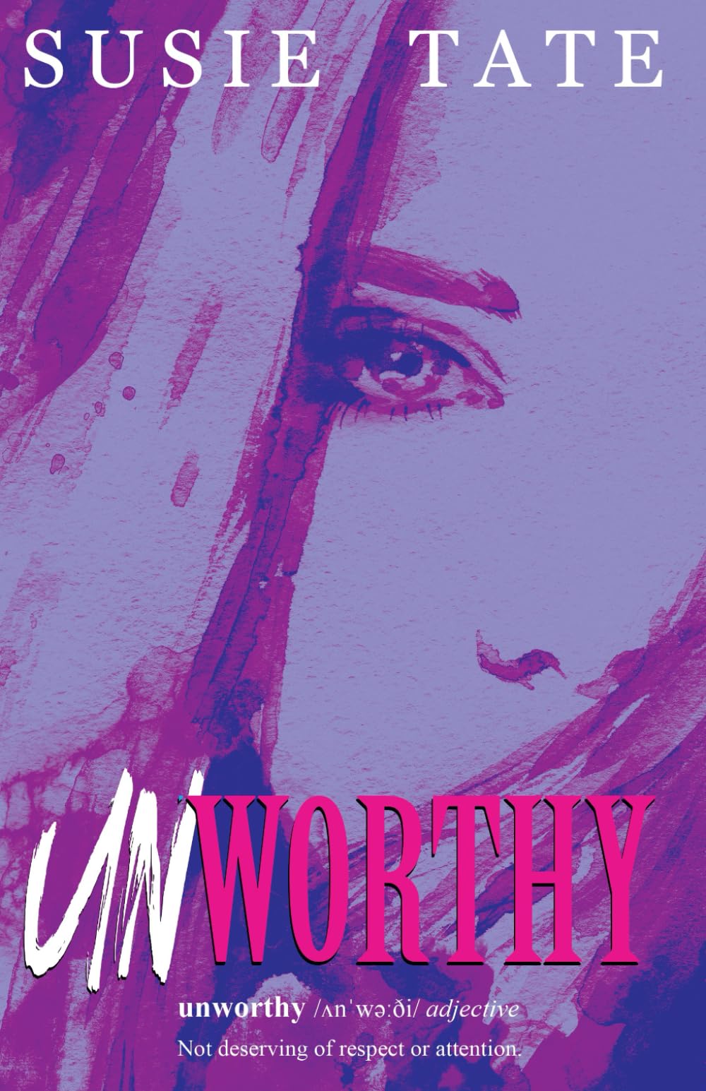 Unworthy (Unperfect)