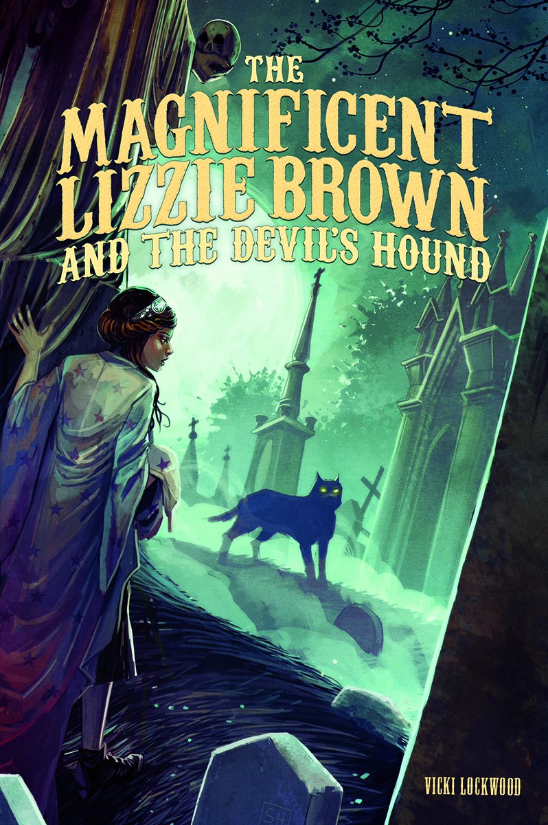 Buy The Magnificent Lizzie Brown and the Devil's Hound — BookShops.in