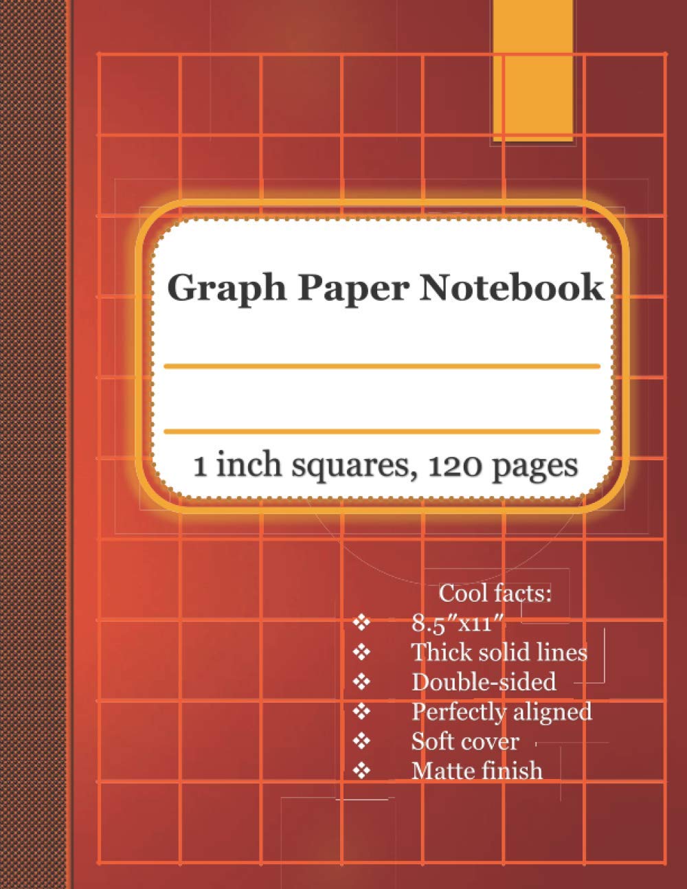 1 inch Graph Paper Notebook: 8.5X11 inches large Graph Composition Notebook with 1X1 inch squares, 120 pages (60 sheets), thick solid lines, matte red ... (1 inch squares Graph Paper Notebook)