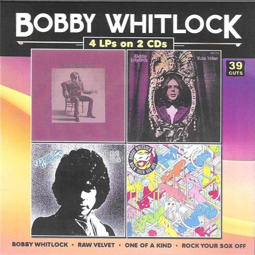 Amazon.com: Bobby Whitlock, Raw Velvet, One Of A Kind, Rock Your Sox