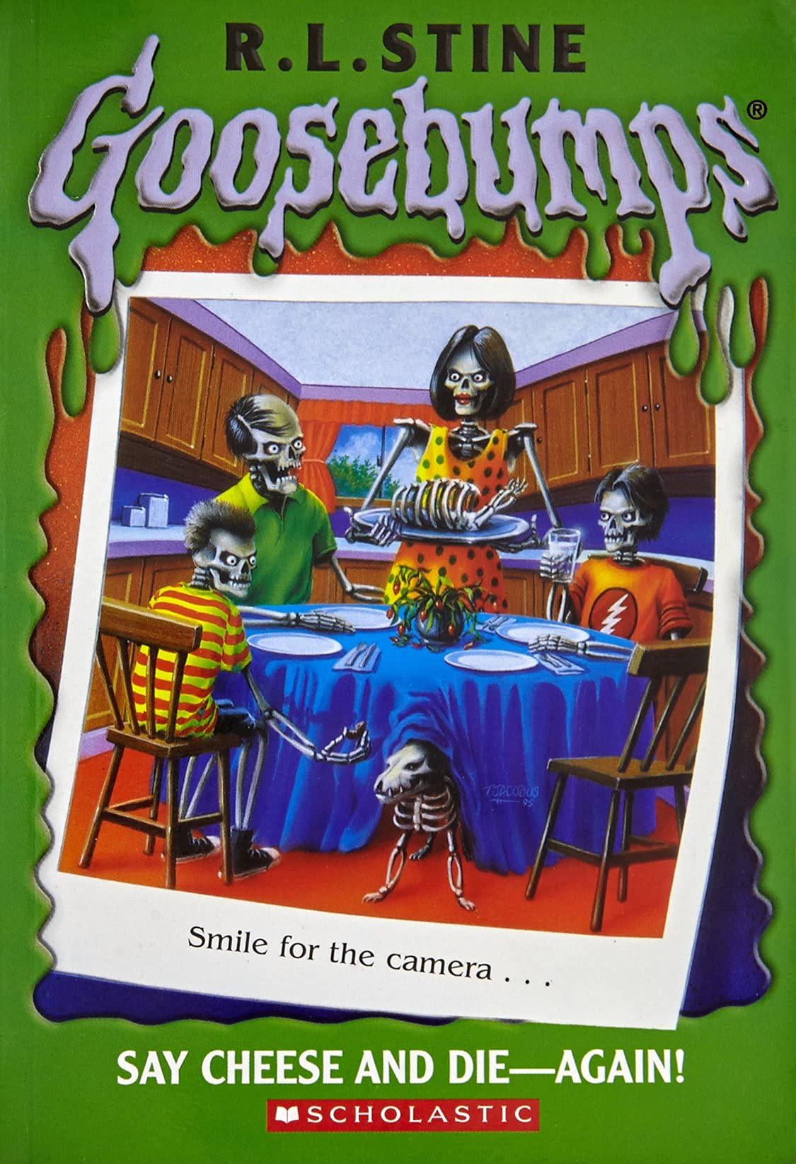 Say Cheese and Die-Again! (Goosebumps)