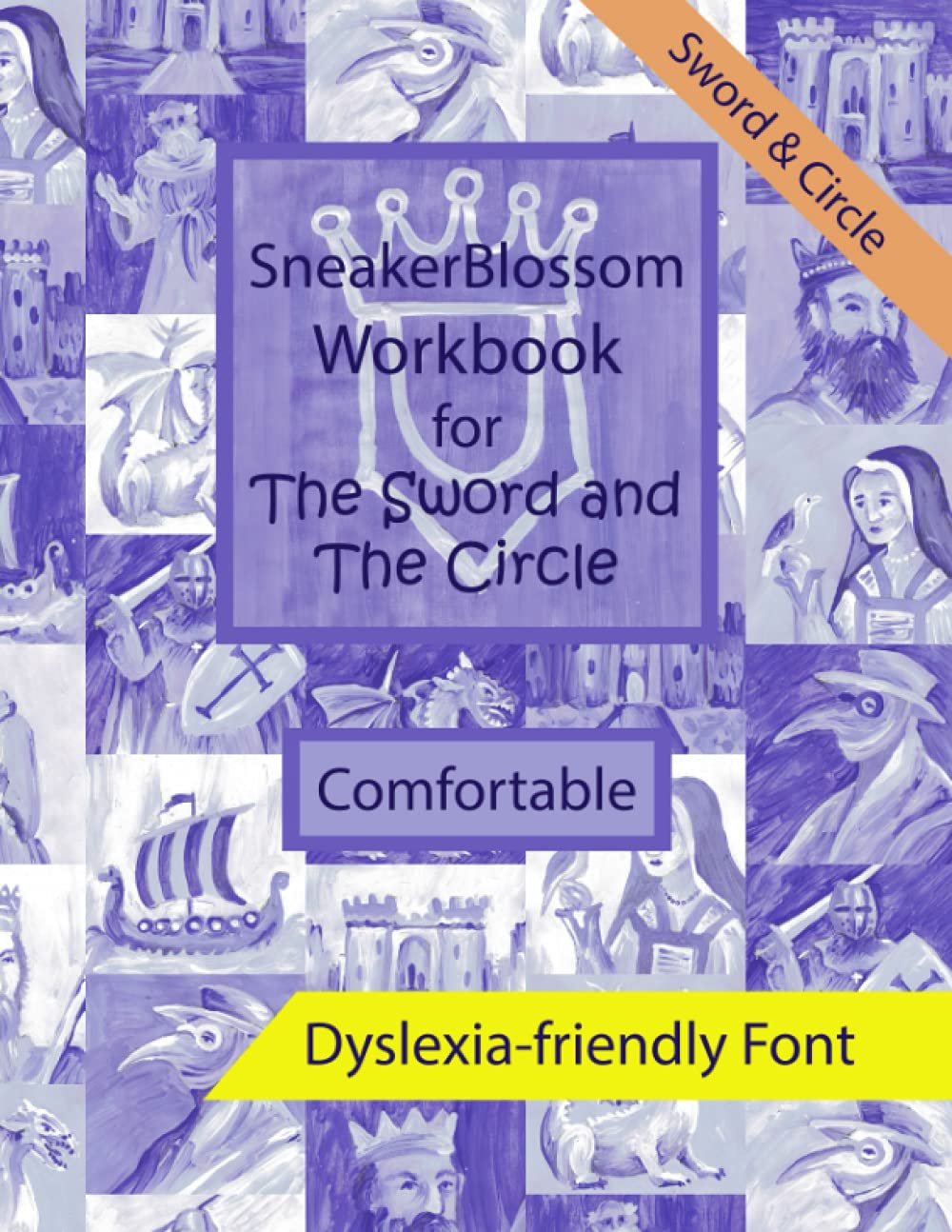 Workbook for The Sword and the Circle - Comfortable Edition (SneakerBlossom Medieval History)