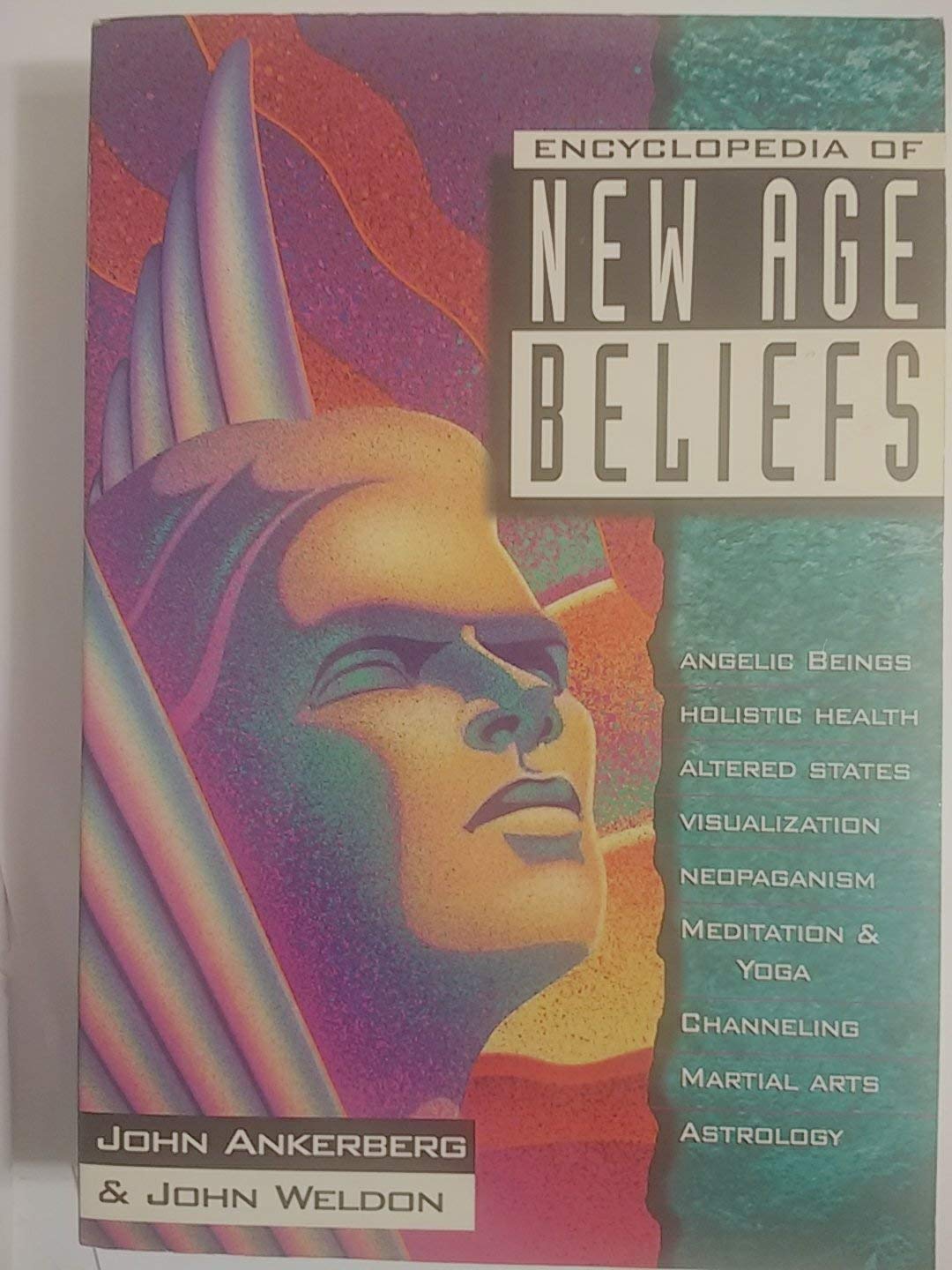 Encyclopedia of New Age Beliefs (In Defense of the Faith Series, 1