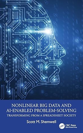 Nonlinear Big Data and AI-Enabled Problem-Solving Nonlinear Big Data and AI-Enabled Problem-Solving book cover