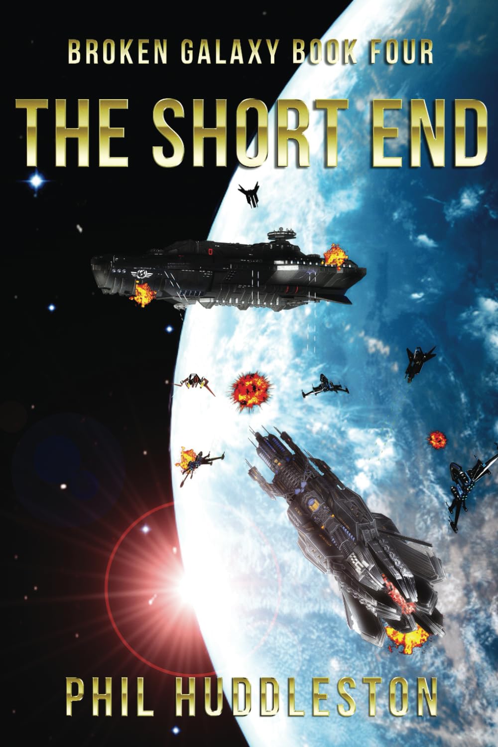 The Short End: Broken Galaxy Book Four
