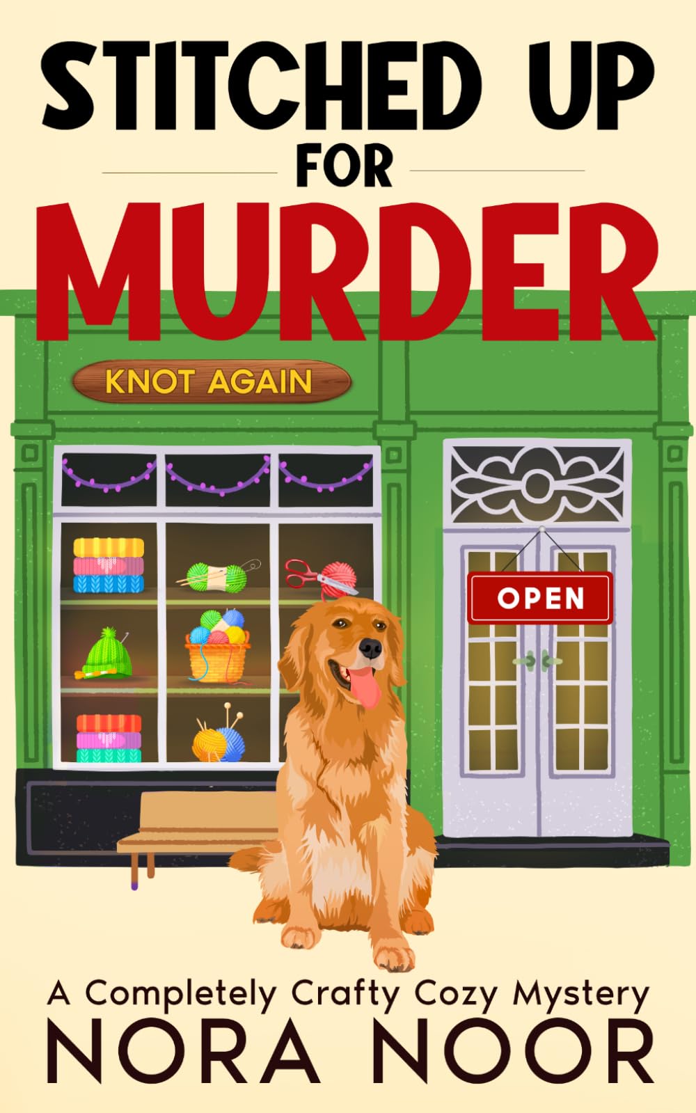 Stitched Up For Murder: A Completely Crafty Cozy Murder Mystery
