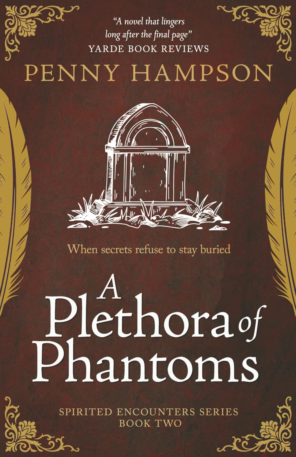 A Plethora of Phantoms (Spirited Encounters)