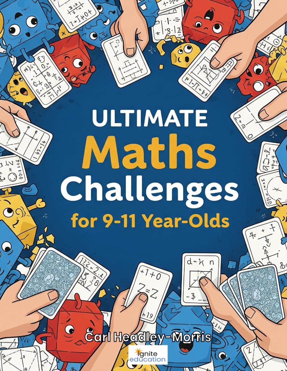 Ultimate Maths Challenges: for 9-11 Year-Olds: 6