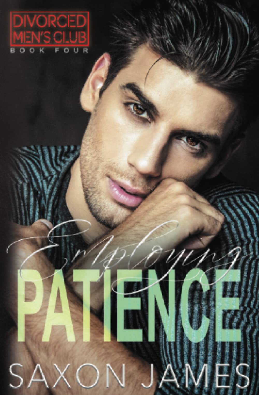 Employing Patience (Divorced Men's Club)