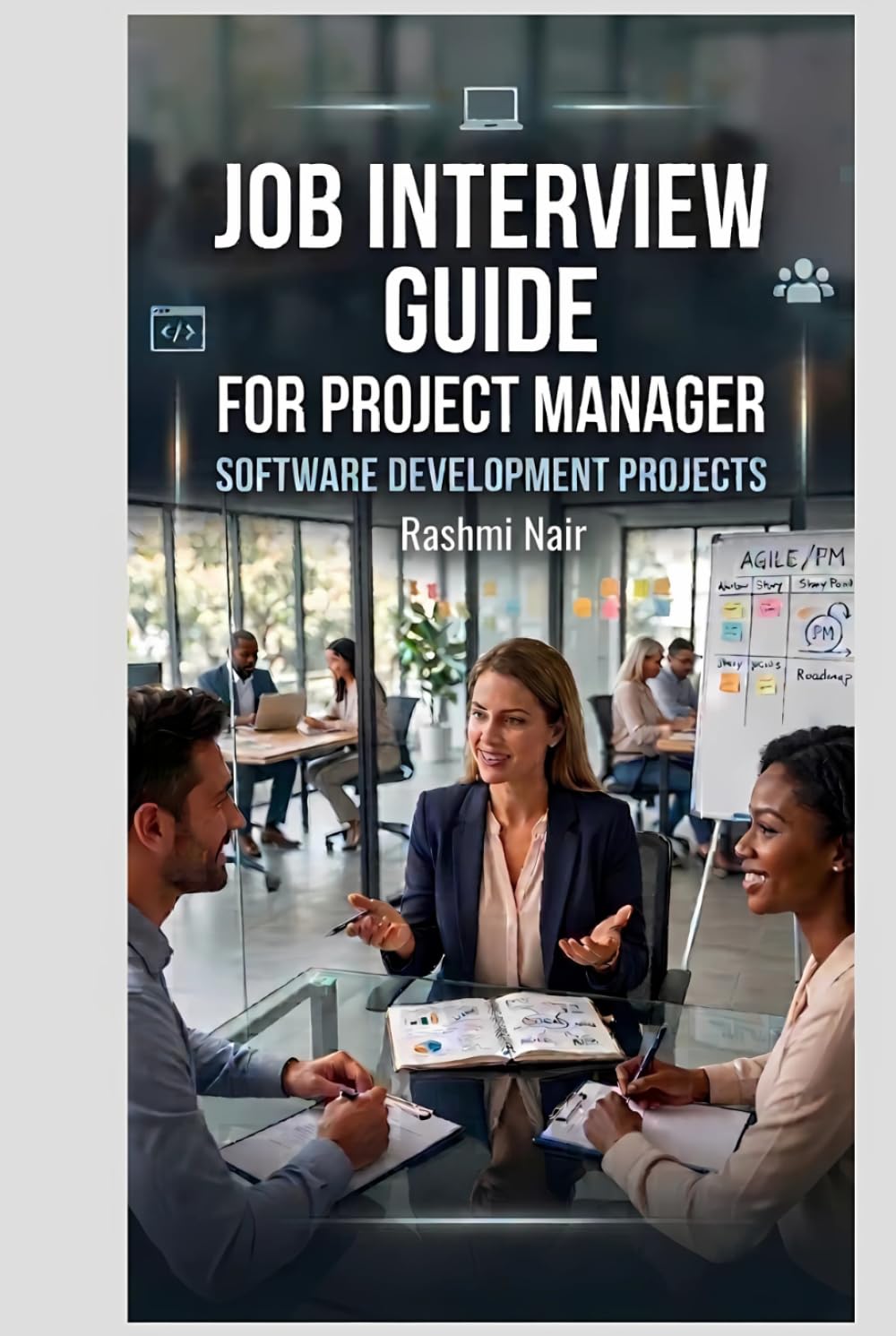 Job Interview Guide for Project Manager: Software Development Projects