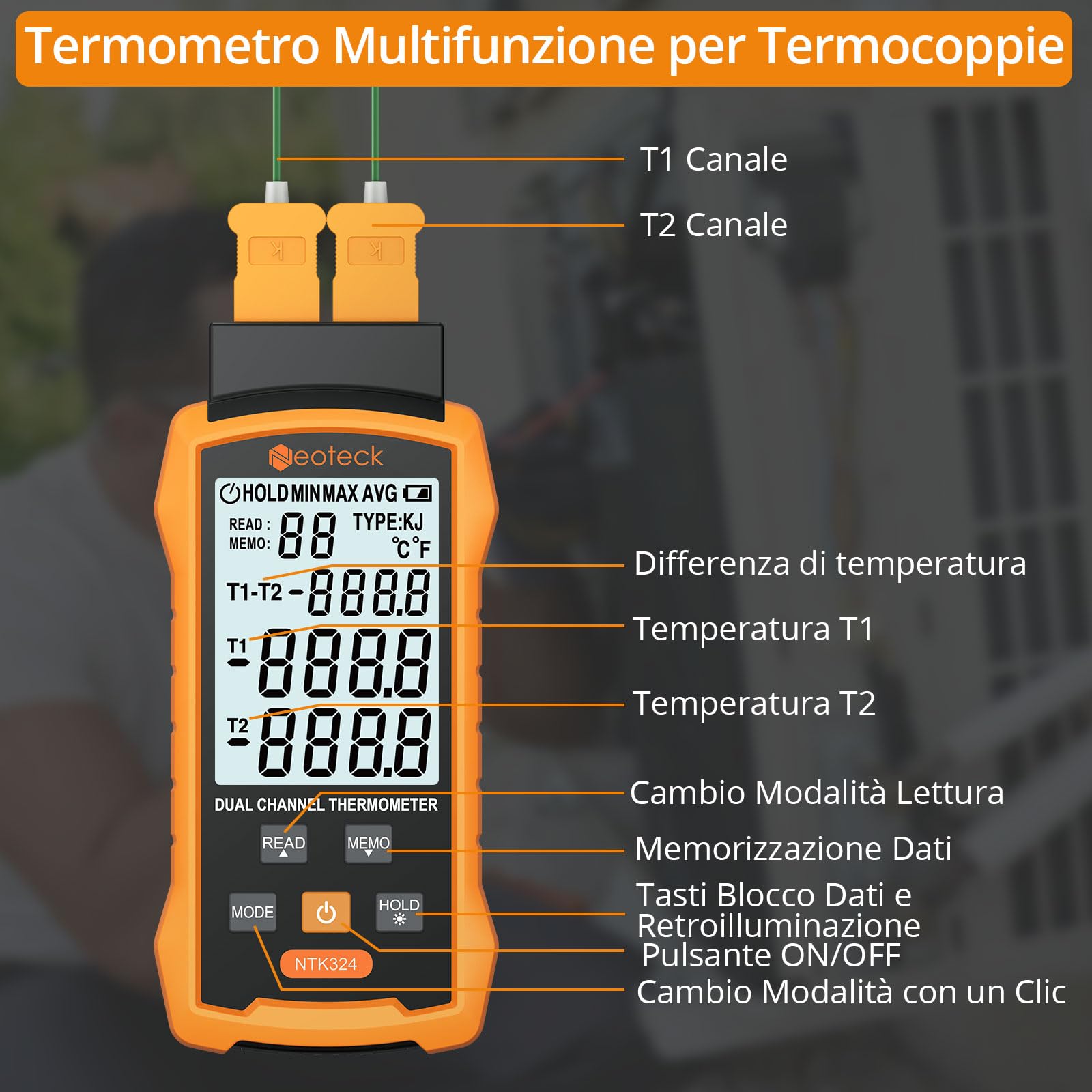 Neoteck Termometro a Doppio Termocoppia -50~1300℃ Digitale 2 Canali Tipo K/J con 4 Sonde, Memoria 99 Dati, Display LCD Retroilluminato per HVAC