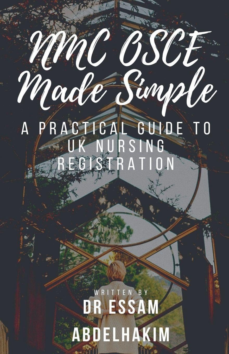 NMC OSCE Made Simple: 1 (Nurses)
