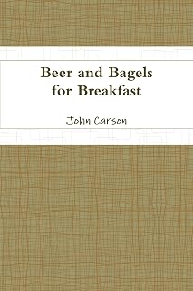 Beer and Bagels for Breakfast