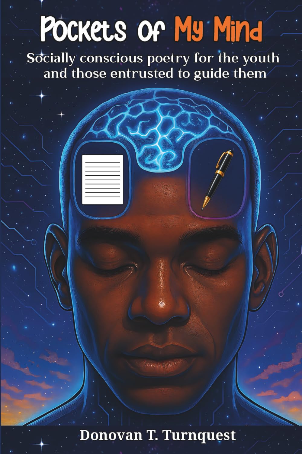 Pockets of My Mind: Socially conscious poetry for the youth and those entrusted to guide them